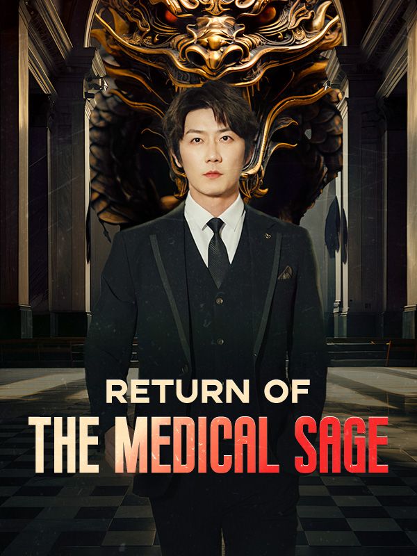 Return of the Medical Sage poster