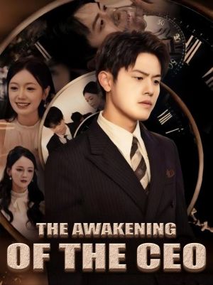 The Awakening of the CEO