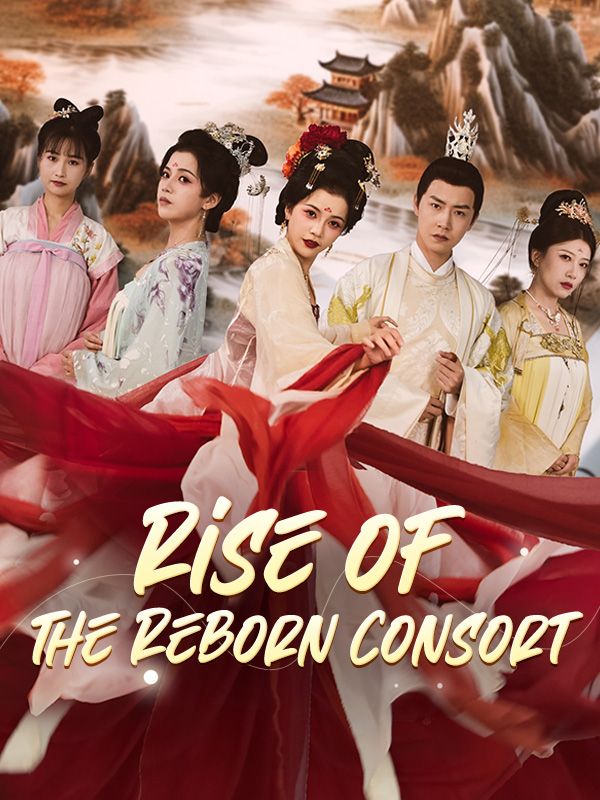 Rise of the Reborn Consort poster