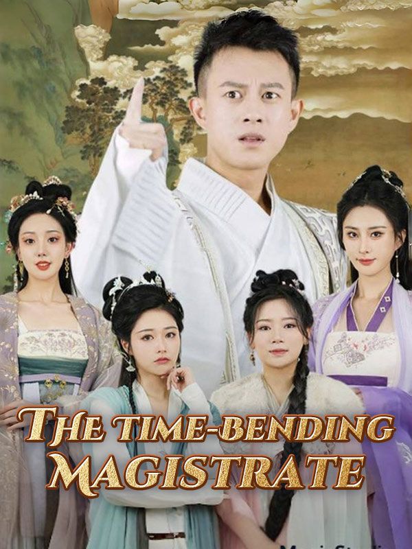 The Time-Bending Magistrate poster