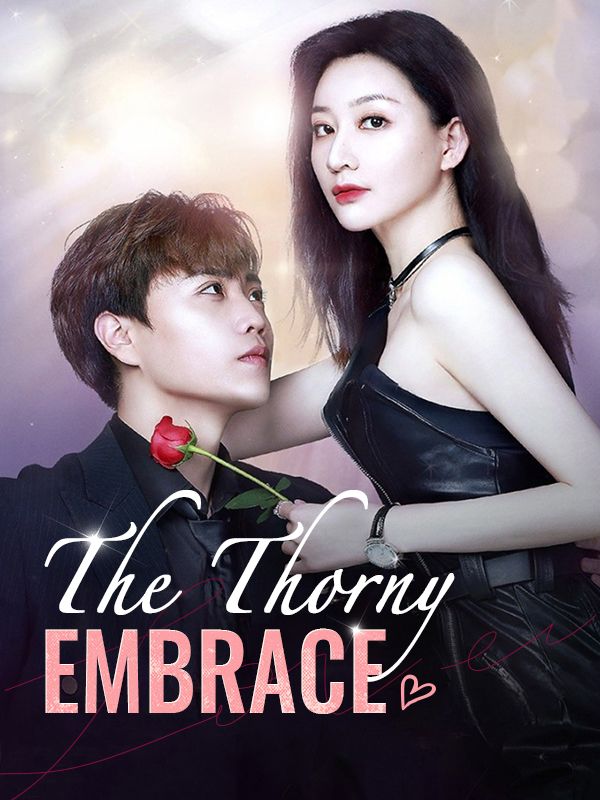 The Thorny Embrace poster