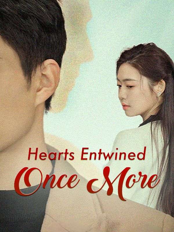 Hearts Entwined Once More poster