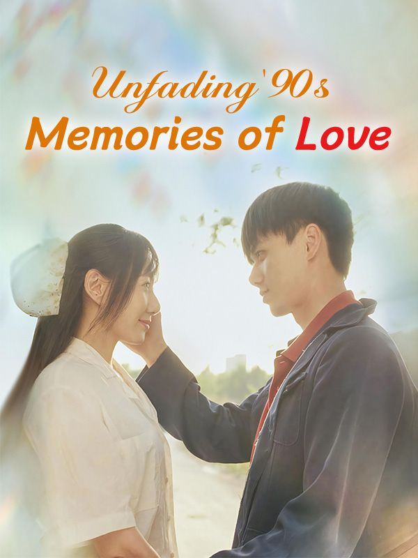 Unfading '90s: Memories of Love poster