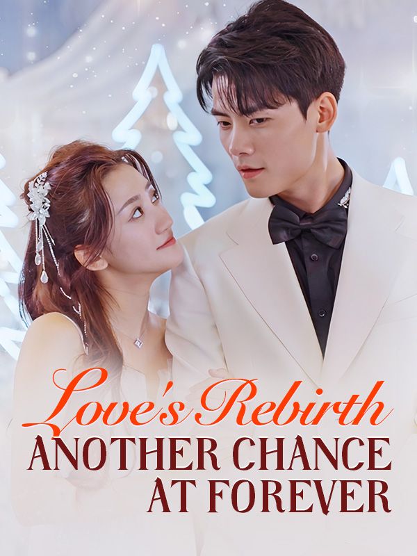 Love's Rebirth: Another Chance at Forever poster