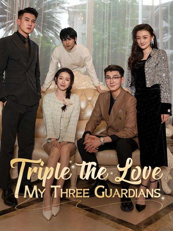 Triple the Love: My Three Guardians poster