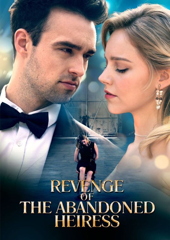 Revenge of the Abandoned Heiress — blurred background