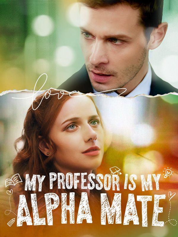 My Professor Is My Alpha Mate poster