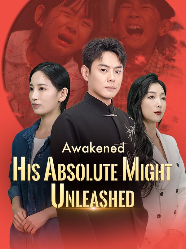 Awakened: His Absolute Might Unleashed poster