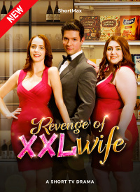 Revenge of XXL Wife