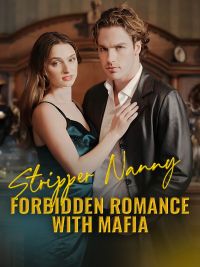 Stripper Nanny: Forbidden Romance With Mafia