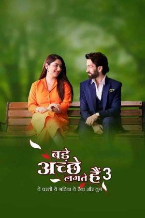 Bade Achhe Lagte Hain [Hindi]