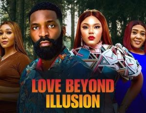 LOVE BEYOND ILLUSION