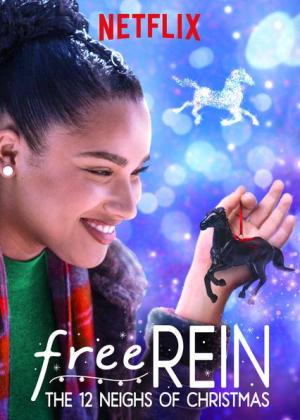 Free Rein: The Twelve Neighs of Christmas [ترجمة عربية]
