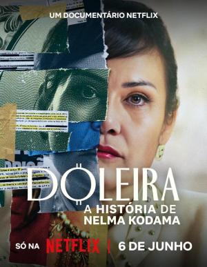 Nelma Kodama: The Queen of Dirty Money [Version française]