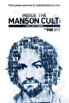 Inside the Manson Cult: The Lost Tapes [Russian]
