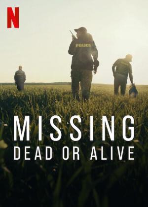 Missing: Dead or Alive? [Indonesian]