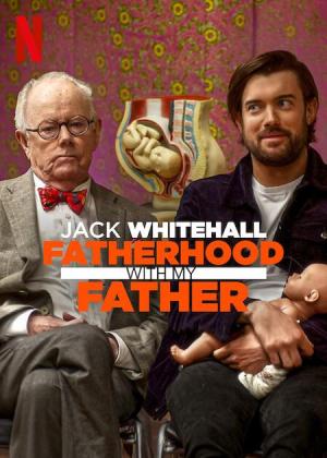 Jack Whitehall: Fatherhood with My Father [Indonesian]