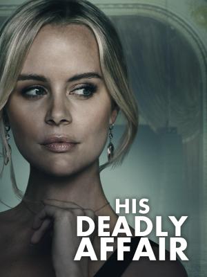 His Deadly Affair [Version française]