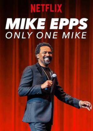 Mike Epps: Only One Mike [Indonesian]