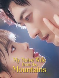My Naive Wife from the Mountains