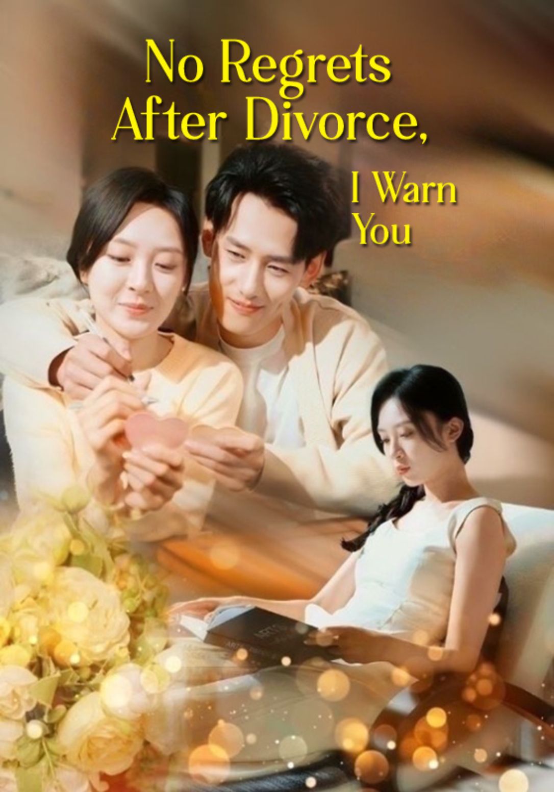 No Regrets After Divorce, I Warn You poster