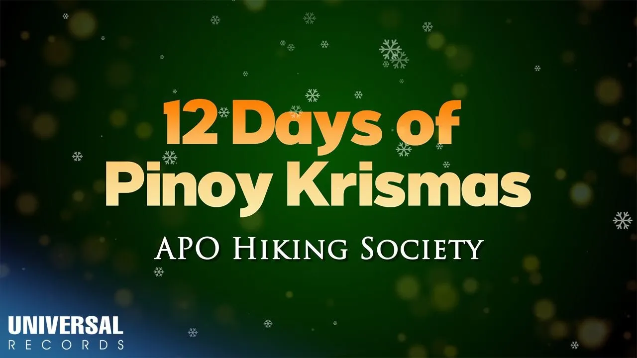 APO Hiking Society - 12 Days of Pinoy Krismas (Official Lyric Video) background