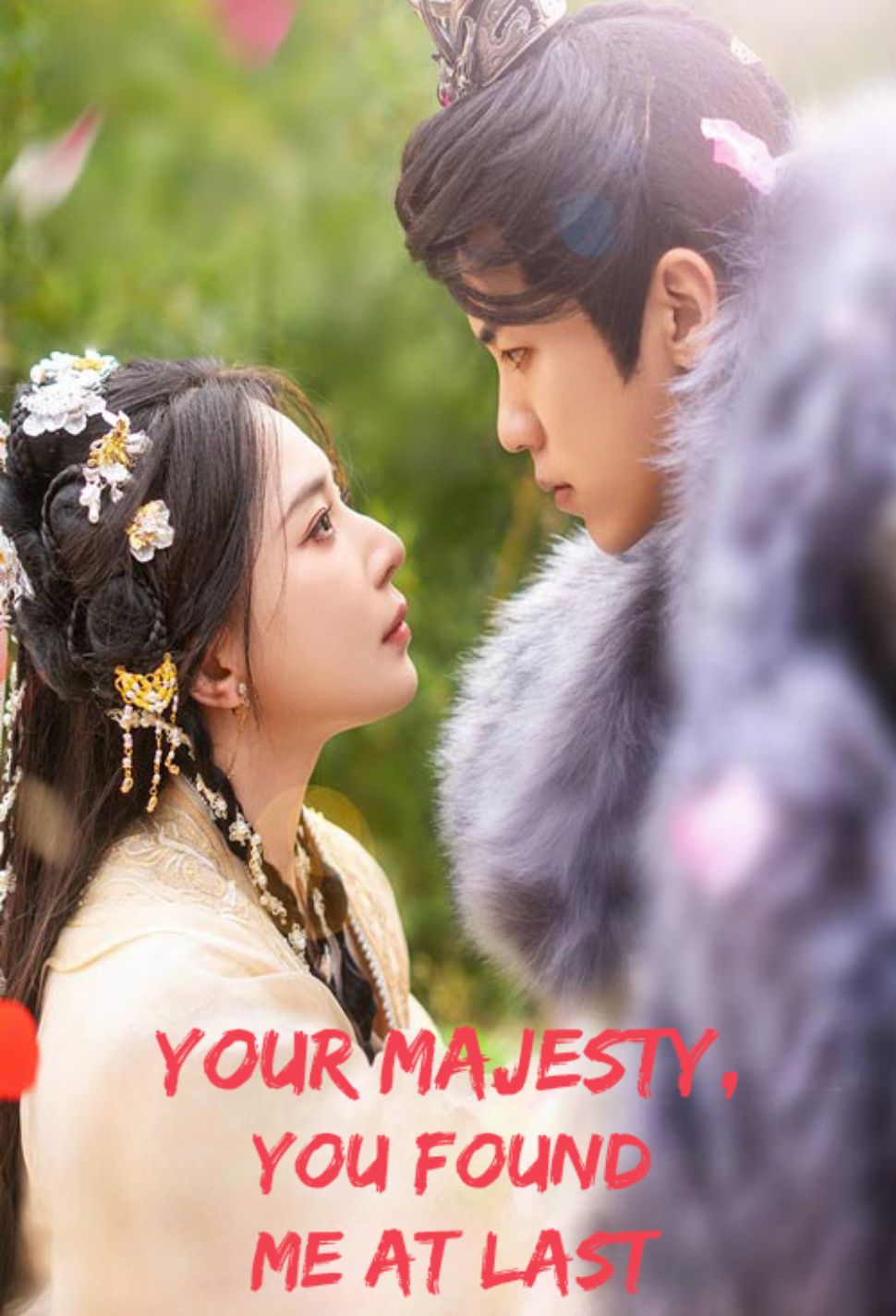 Your Majesty, You Found Me at Last poster