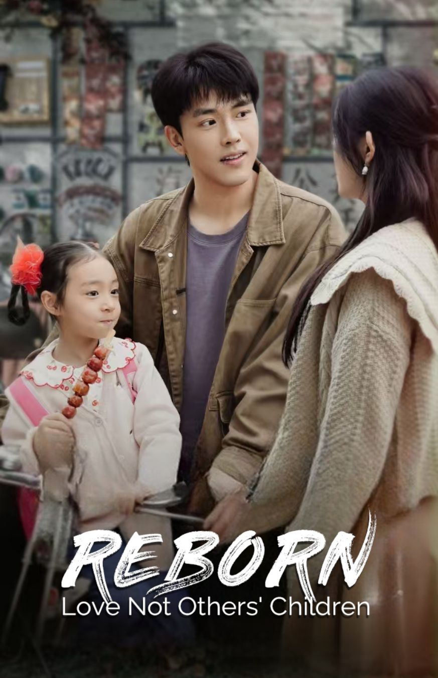 Reborn: Love Not Others' Children poster
