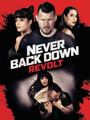 Never Back Down: Revolt [ترجمة عربية]