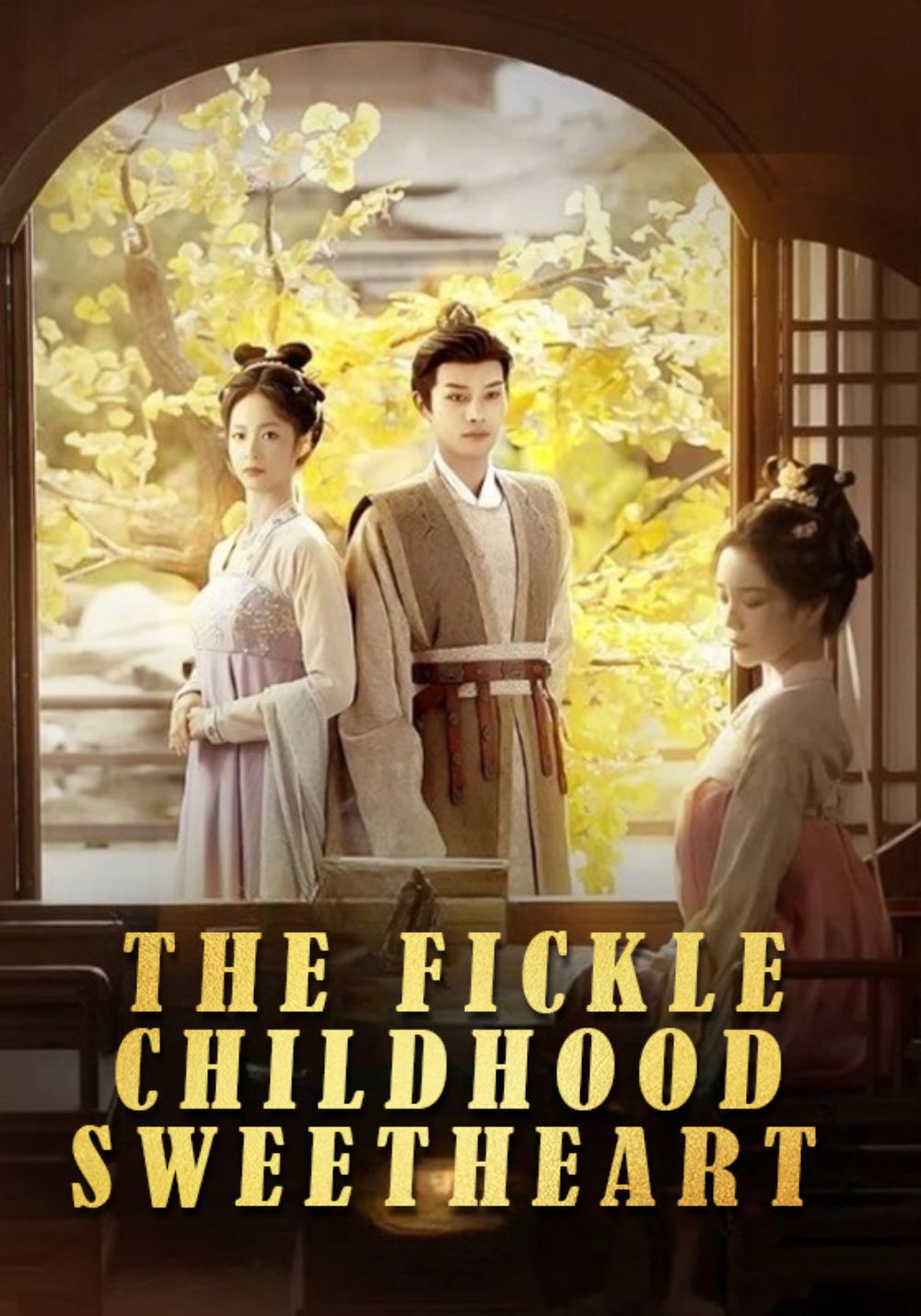 The Fickle Childhood Sweetheart poster