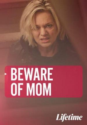 Beware of Mom [Hindi]