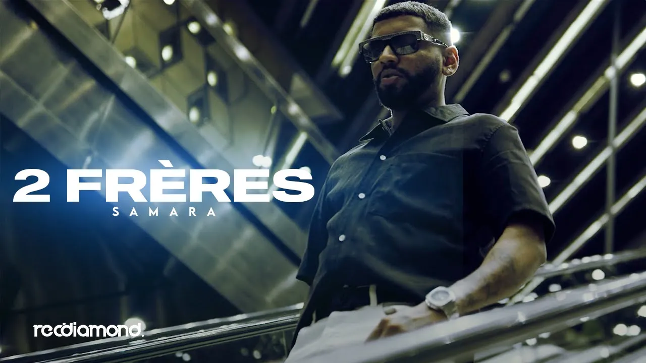 Samara - 2 Frères (Official Music Video) background