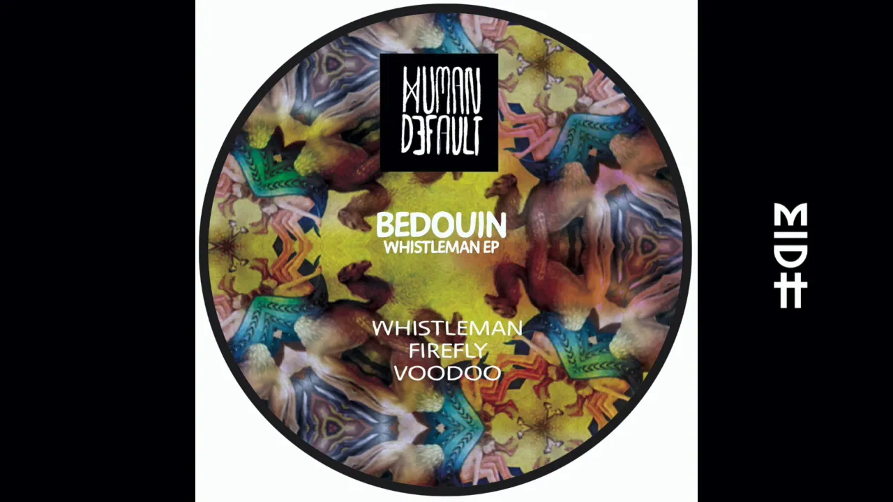 Bedouin - Whistleman (Pablo Fierro Remix) MIDH Premiere