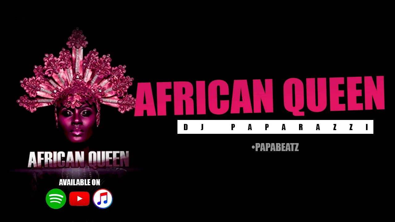 DJ Paparazzi - African Queen (Official Audio Clip) background