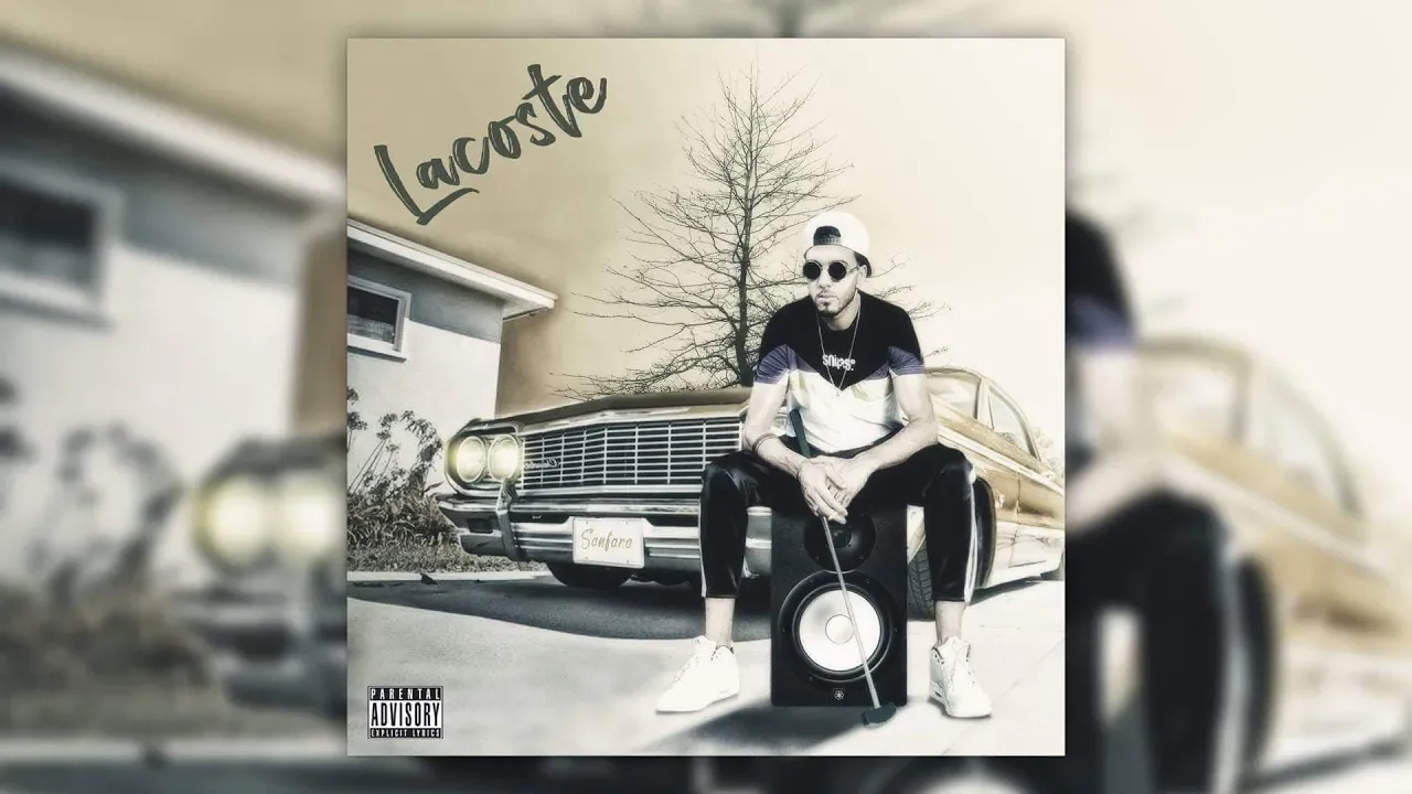 Sanfara - Lacoste (Official Audio) backdrop