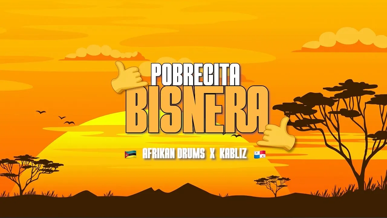 @AfrikanDrums x @KABLIZ - Pobrecita Bisnera (Official Remix) background