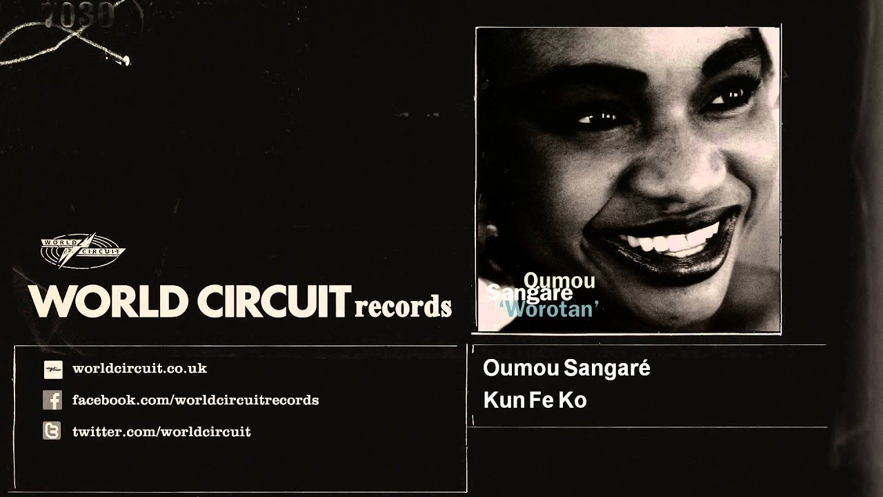 Oumou Sangaré - Kun Fe Ko