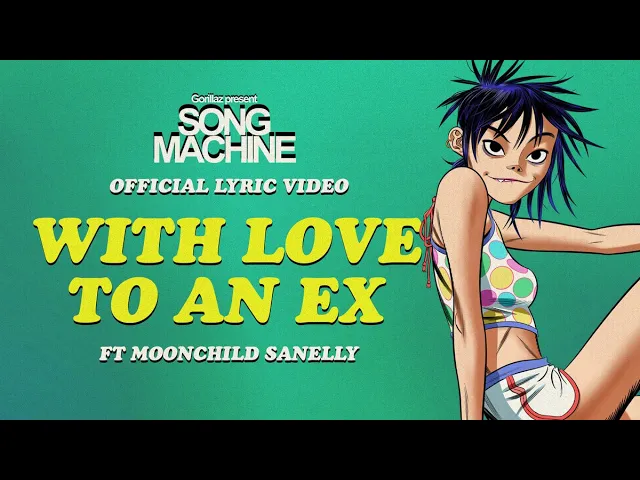 Gorillaz - With Love To An Ex ft. Moonchild Sanelly (Official Lyric Video) background