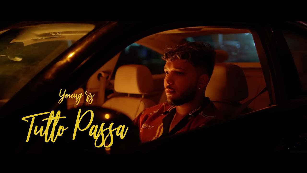 Young RZ - Tutto Passa (Official Music Video)