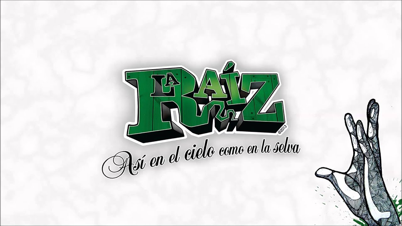 La Raíz - Nuestra nación background