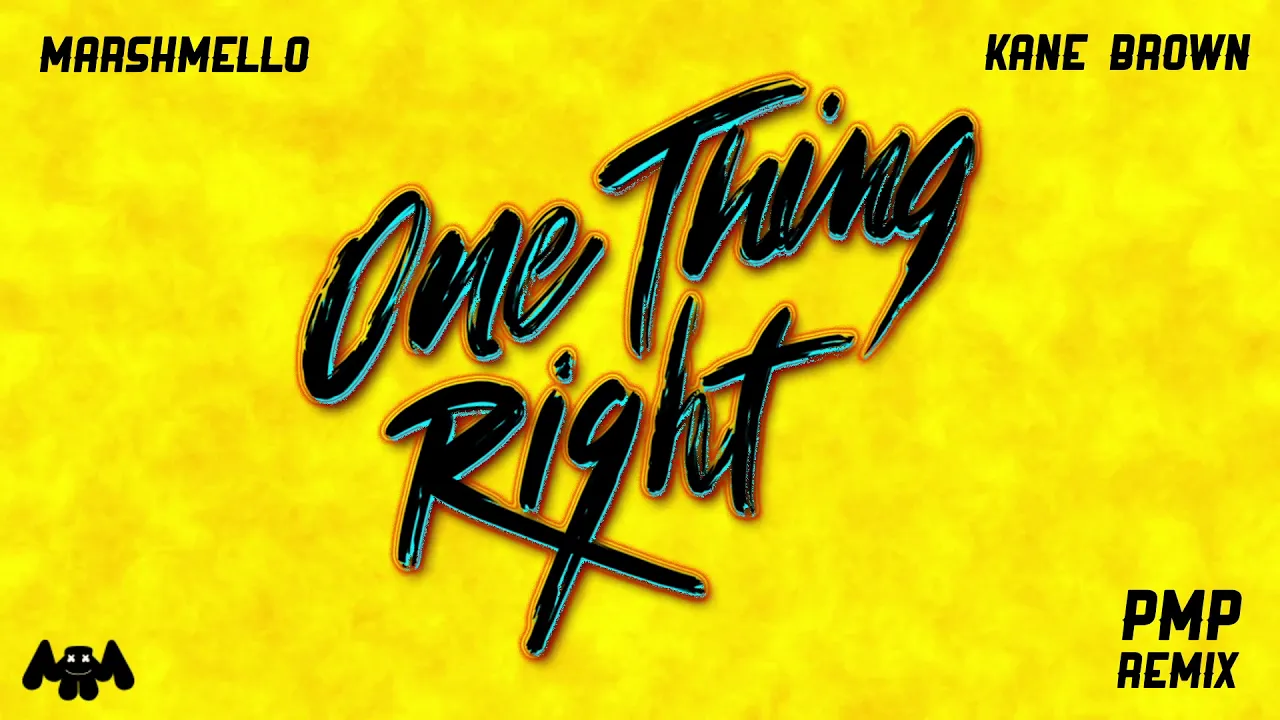 Marshmello x Kane Brown - One Thing Right (PMP Remix) backdrop