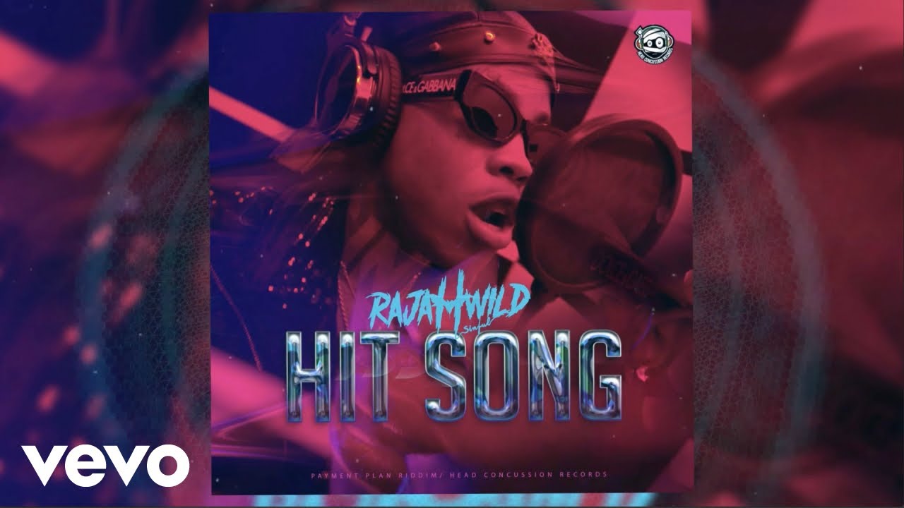 RajahWild - Hit Song (Official Audio) background
