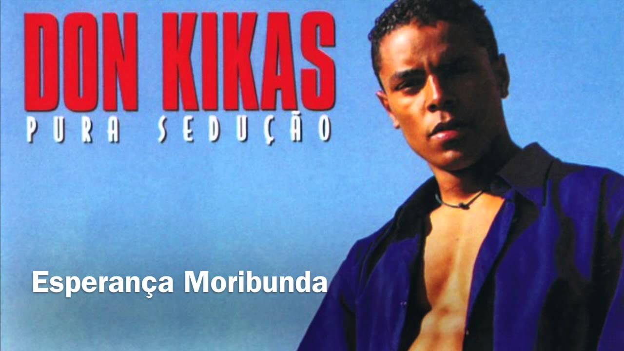 Don Kikas - Esperança Moribunda 1 background