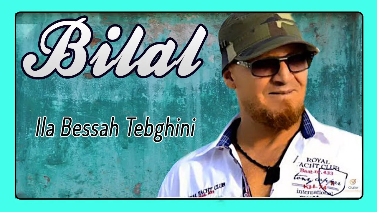 Cheb Bilal - Ila Bessah Tebghini background