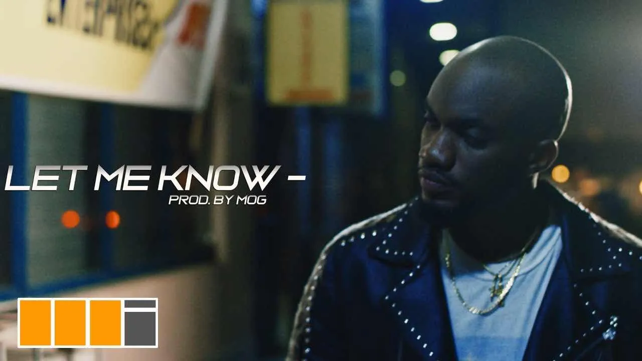 Mr Drew - Let Me Know (Official Video) background