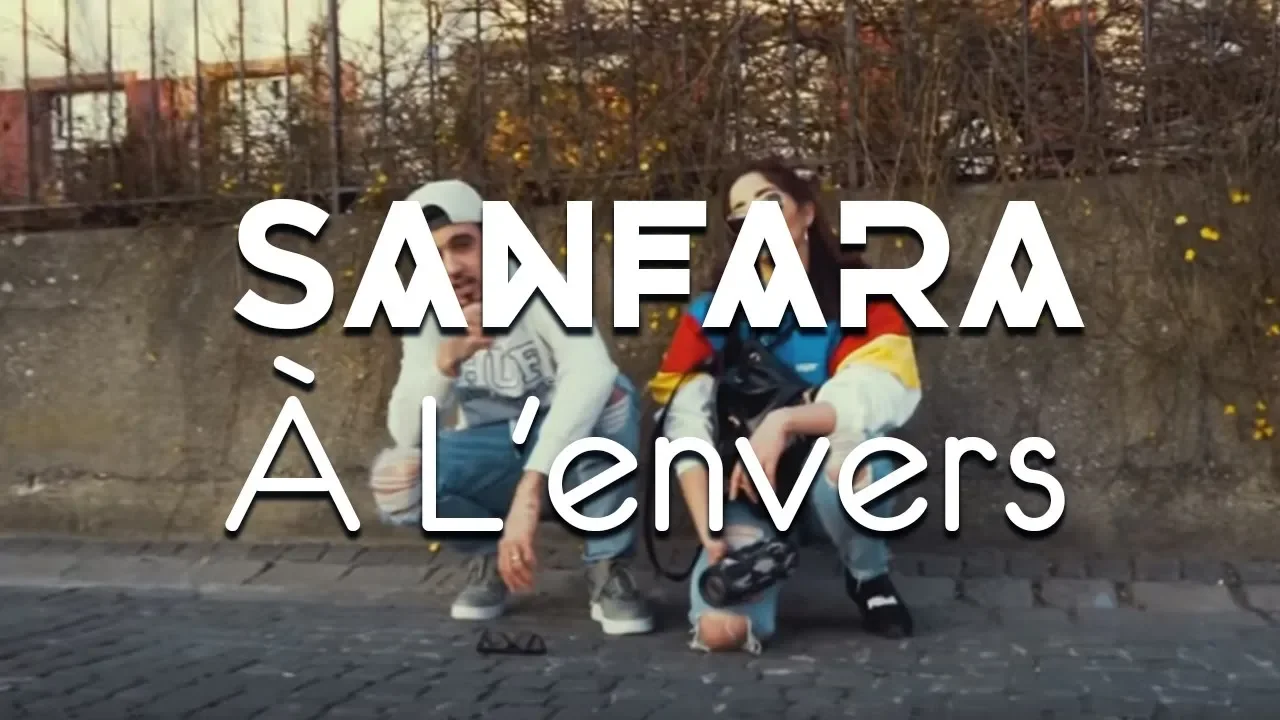 Sanfara - À L'envers (Official Music Video) background