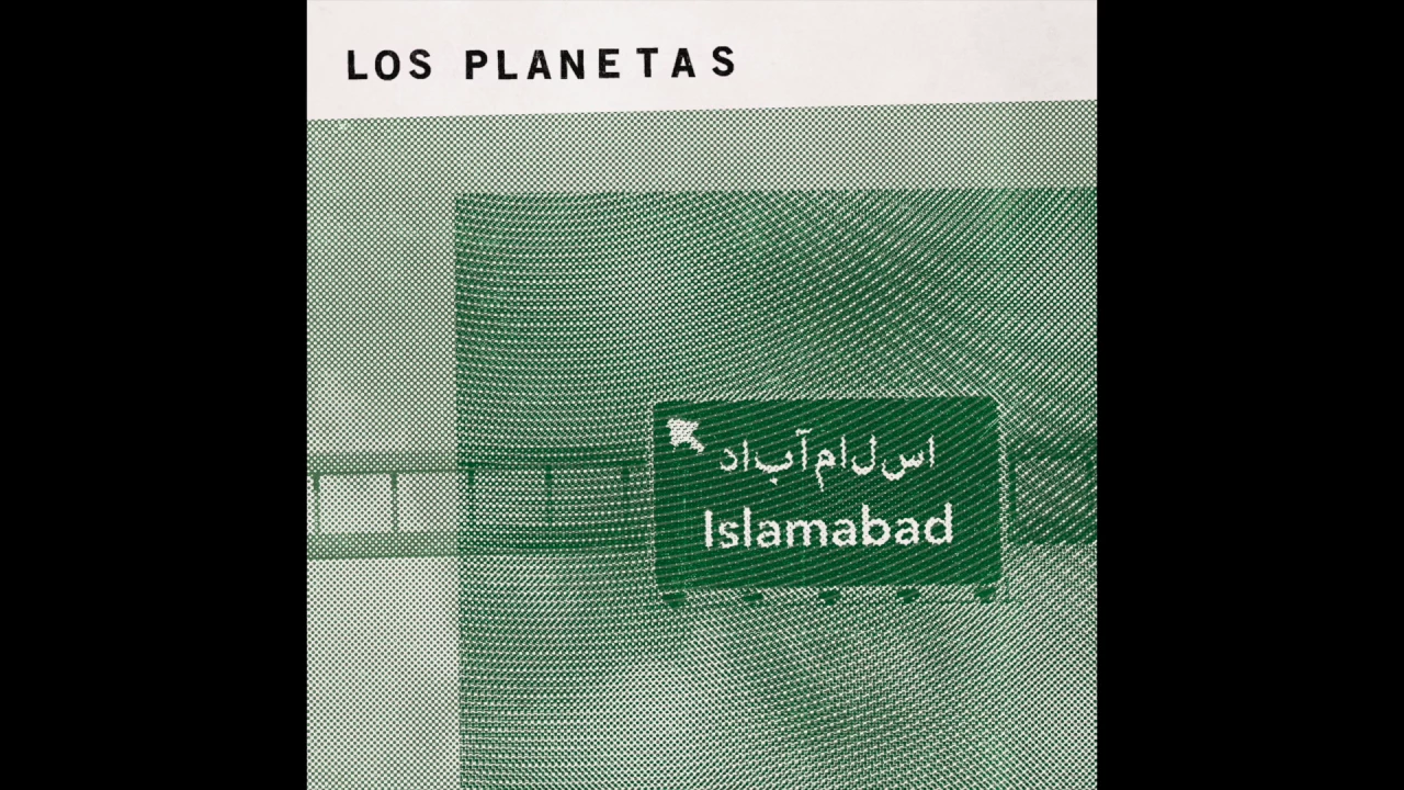 Los Planetas - Islamabad (Audio Oficial)