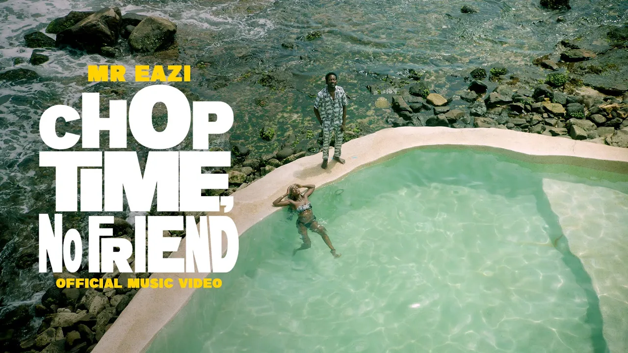 Mr Eazi - Chop Time, No Friend (Official Music Video) background