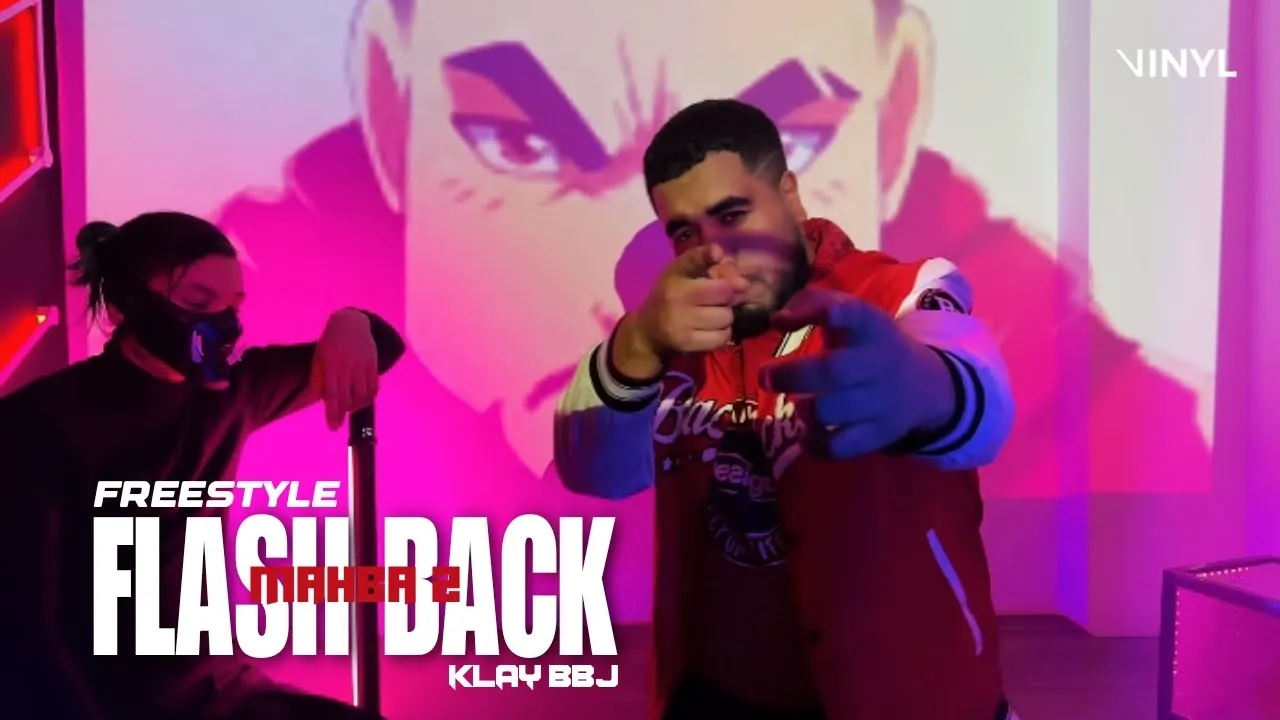 Klay - Freestyle "Flash Back" (Mahba 2) Part 1 (Clip Officiel) background