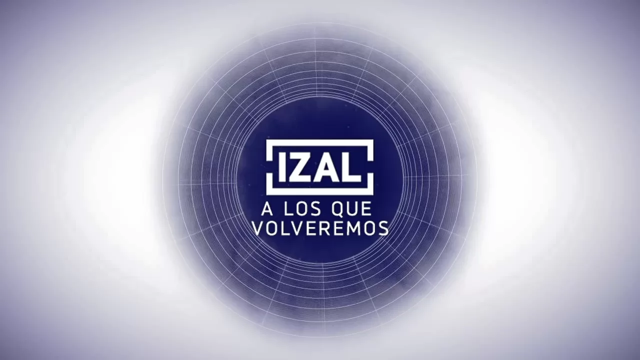 IZAL- A los que volveremos